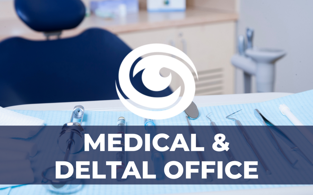 Medical and Dental Offices