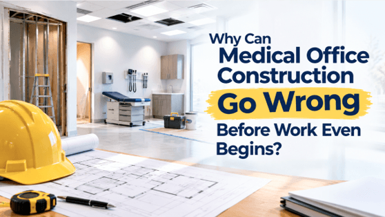 Medical Office Design Construction
